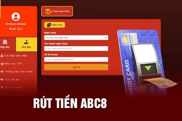 Hướng Dẫn Rút Tiền ABC8
