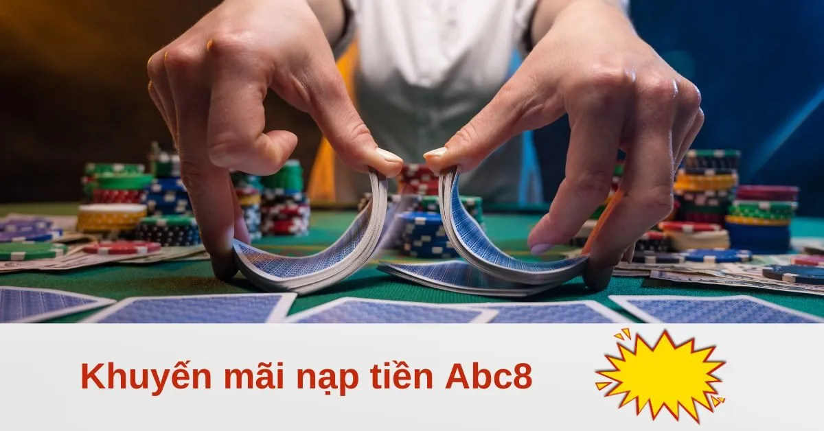 Khuyến mãi nạp tiền Abc8