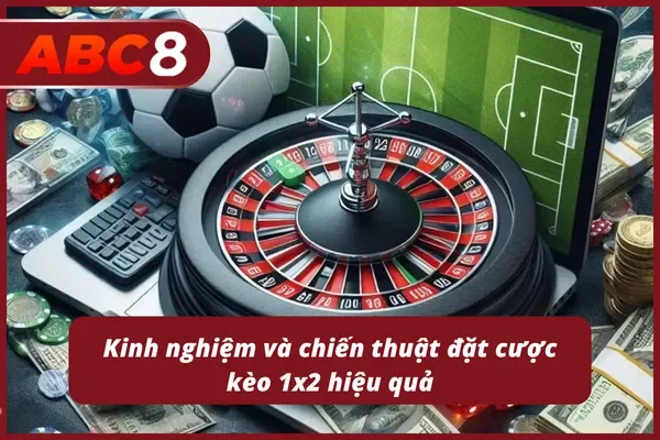 Học cách chơi kèo châu Âu từ cao thủ giúp tối ưu hóa lợi nhuận